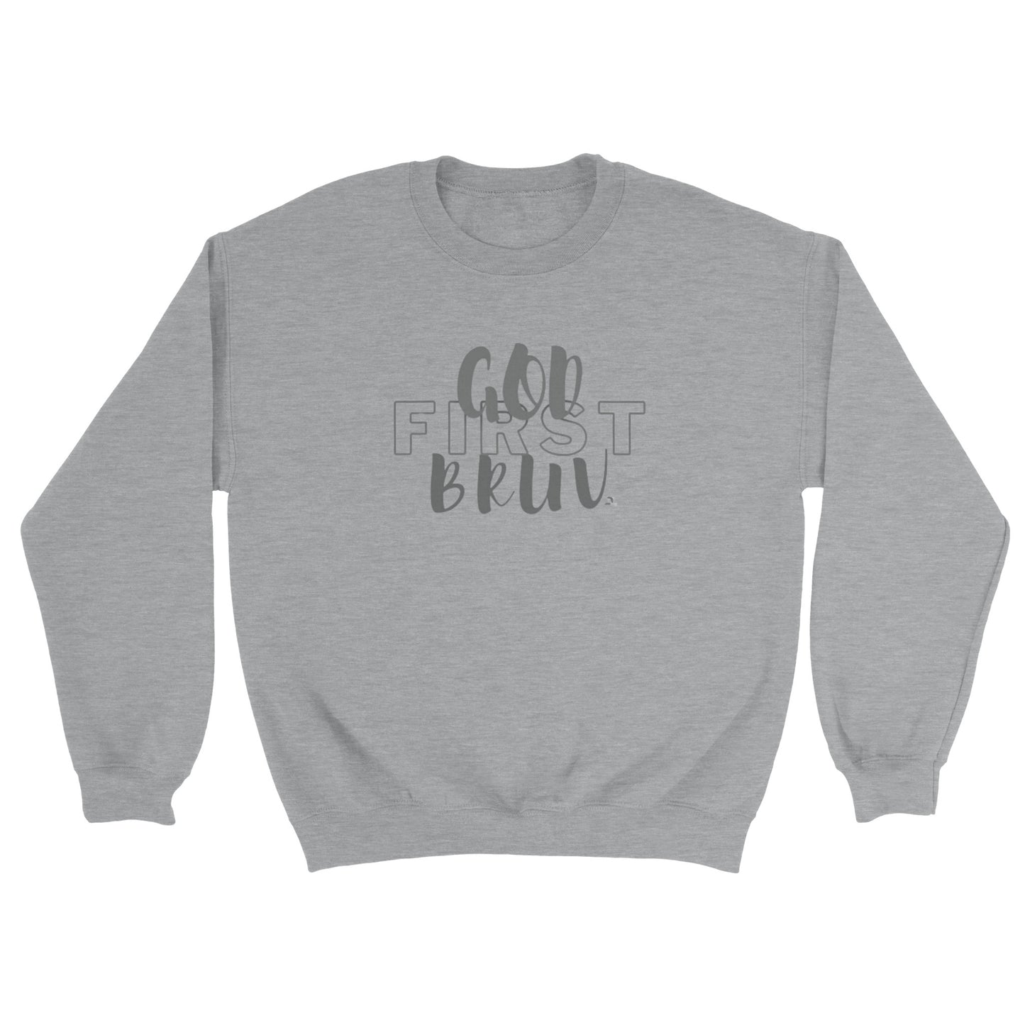 "God First Bruv" Classic Unisex Crewneck Sweatshirt