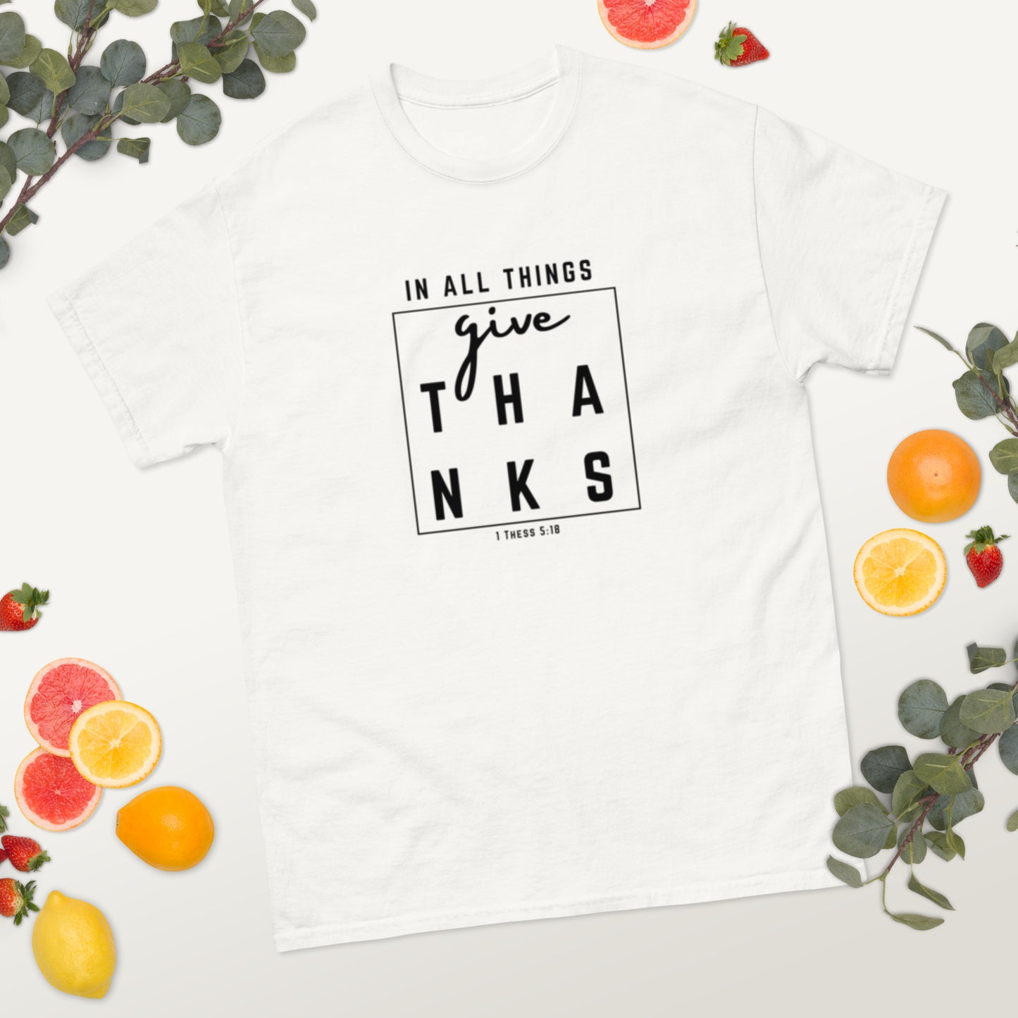 "Give Thanks Black Text" Men's classic tee
