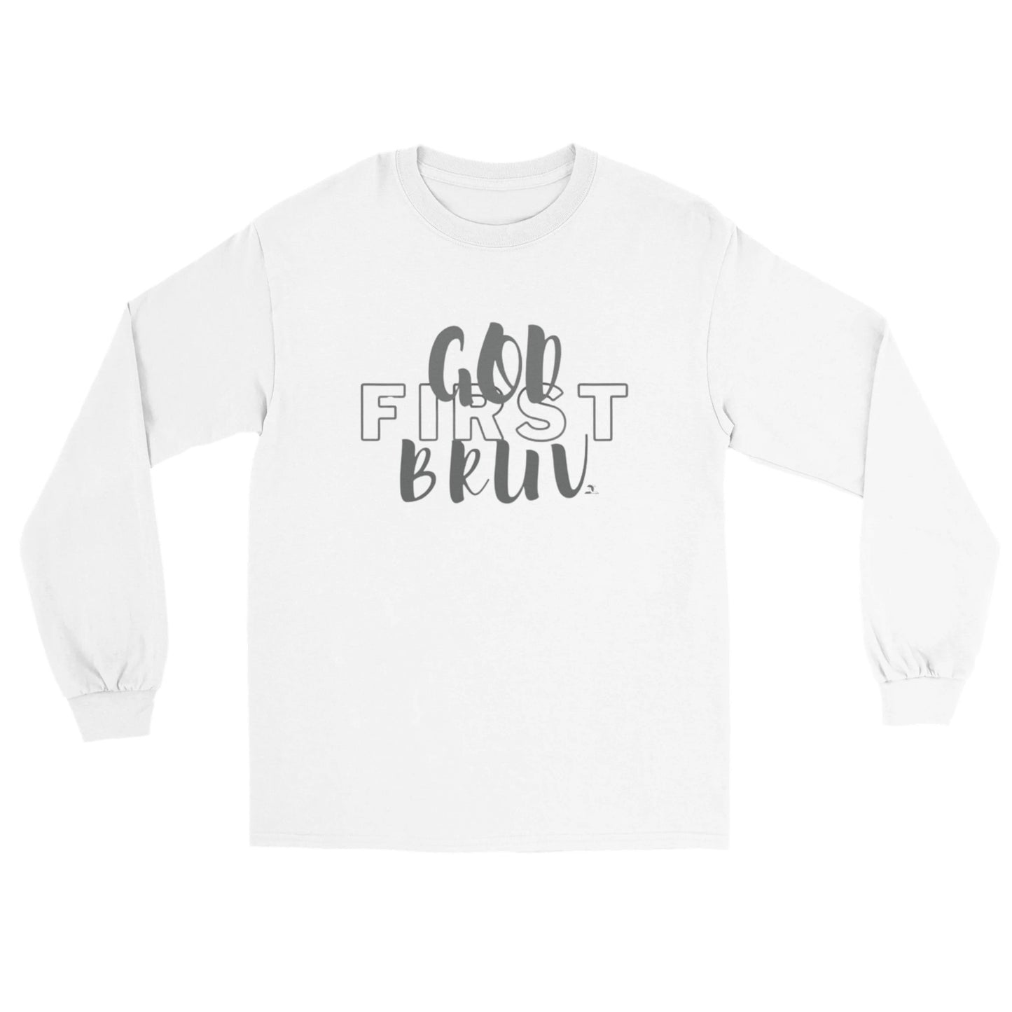 God First Bruv" Classic Unisex Longsleeve T-shirt