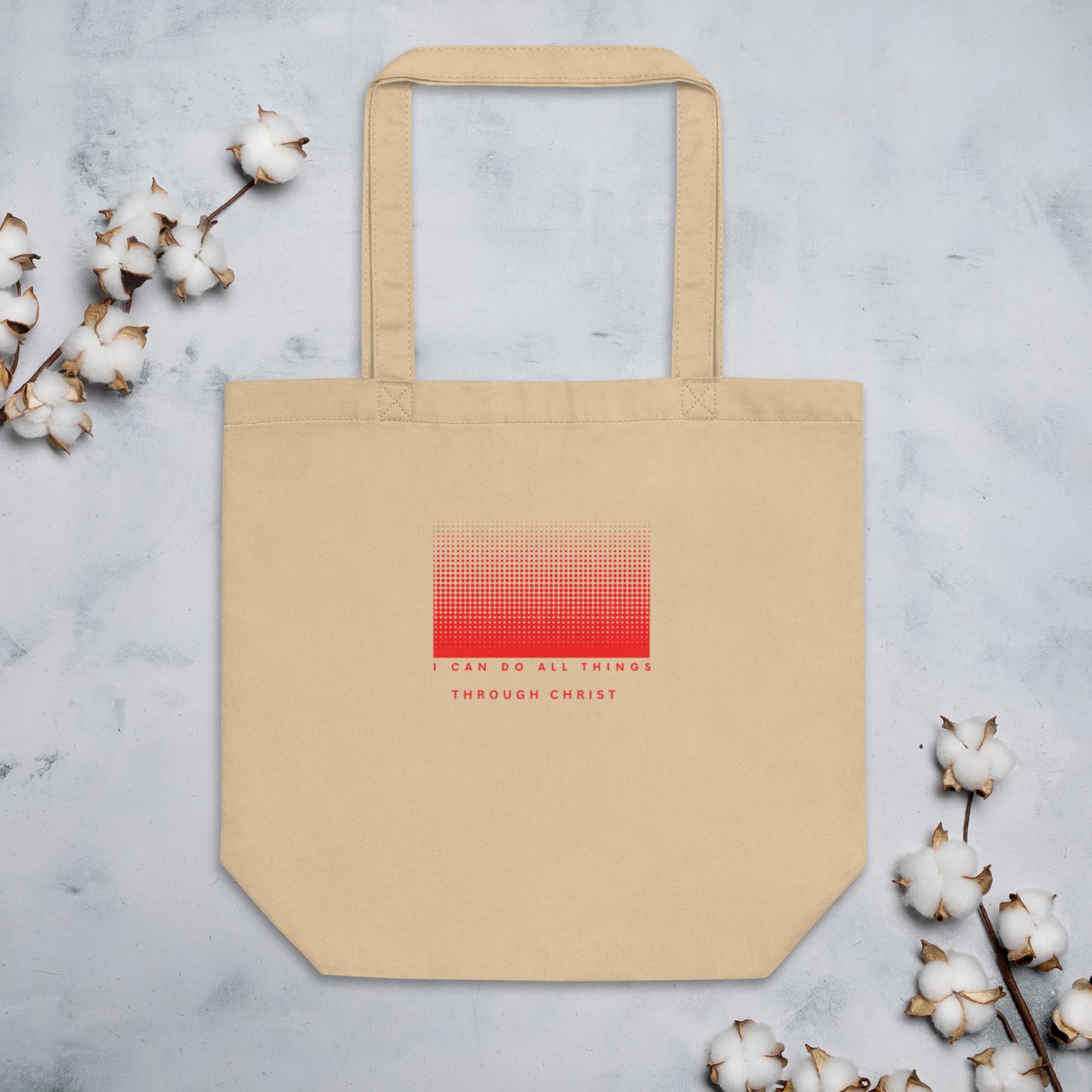 " I can Do All Things" Eco Tote Bag