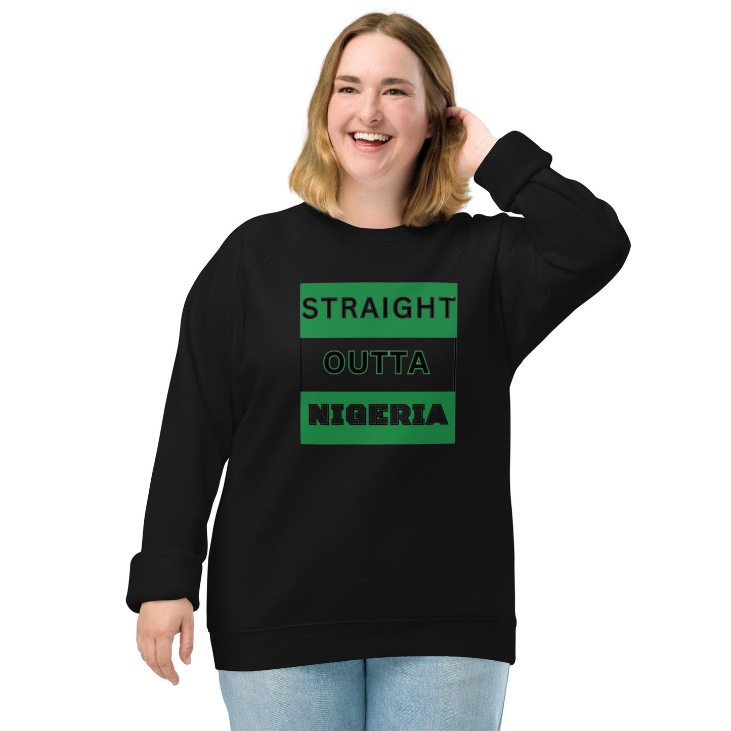 "STRAIGHT OUTTA NIGERIA" Unisex organic raglan sweatshirt