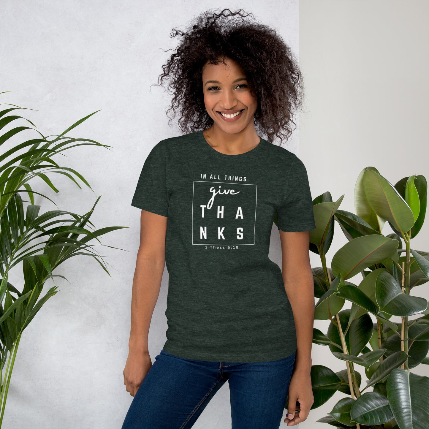 "Im All Things Give Thanks" Unisex t-shirt