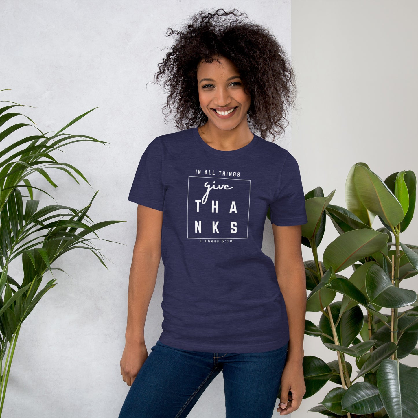 "Im All Things Give Thanks" Unisex t-shirt